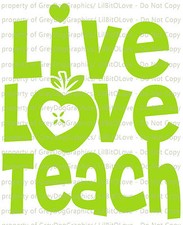 Live love teach for sale  Baxley