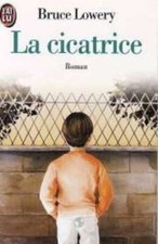 Cicatrice lowery bruce d'occasion  Bazouges-la-Pérouse