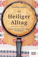 Heiliger alltag gebraucht kaufen  Berlin