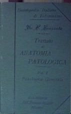 Trattato anatomia patologica usato  Italia