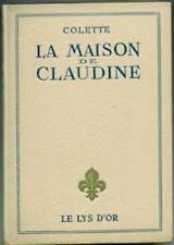 Maison claudine colette d'occasion  France