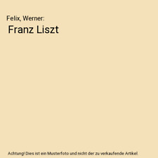 Franz liszt felix gebraucht kaufen  Trebbin