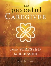 Peaceful caregiver stressed for sale  Interlochen
