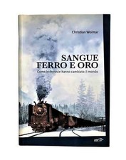 Sangue ferro oro. usato  Milano