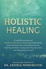 Holistic Healing: 12 real life accounts of healing mind, body and soul by ov... comprar usado  Enviando para Brazil