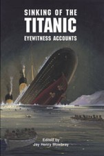 Sinking titanic eyewitness for sale  Montgomery