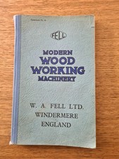 Fell woodworking machinery for sale  LEICESTER