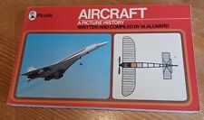 Aircraft picture history for sale  PICKERING