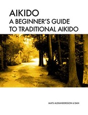 Aikido beginner guide for sale  AMMANFORD