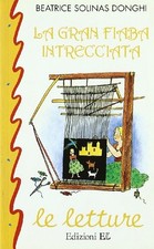 Gran fiaba intrecciata usato Gran fiaba intrecciata usato  Sesto San Giovanni
