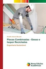 Placas Combinadas - Gesso e Isopor Reciclados por Rodolfo Antonio Mecab? (Portugu comprar usado Placas Combinadas - Gesso e Isopor Reciclados por Rodolfo Antonio Mecab? (Portugu comprar usado  Enviando para Brazil