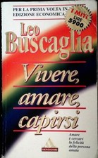 Vivere amare capirsi usato  Monza