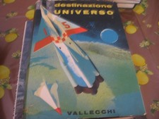 Destinazione universo 1961 usato  Torino