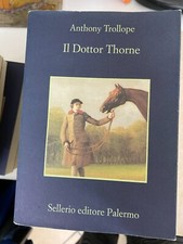 Trollope dottor thorne usato  Roma