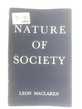 Nature of Society (Leon Maclaren) (ID:73150) comprar usado  Enviando para Brazil