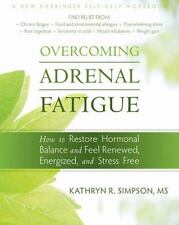 Overcoming adrenal fatigue for sale  Aurora
