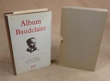 Pleiade album baudelaire d'occasion  Beaurieux