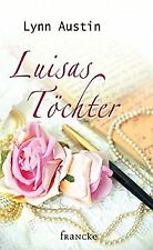 Luisas töchter austin gebraucht kaufen  Berlin