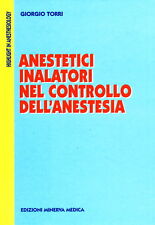 Anestetici inalatori nel usato  Mirano