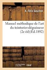 Manuel methodique art d'occasion  Expédié en Belgium