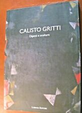 Calisto gritti dipinti usato  Reggio Calabria