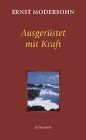 Ausgerüstet kraft ernst gebraucht kaufen  Berlin
