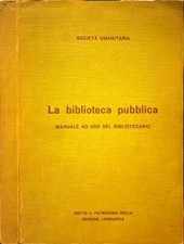 Biblioteca pubblica. manuale usato  Italia