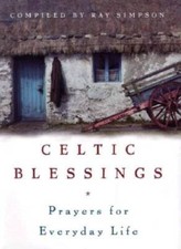 Celtic blessings prayers for sale  Montgomery