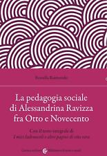 Pedagogia sociale alessandrina usato  Sesto San Giovanni