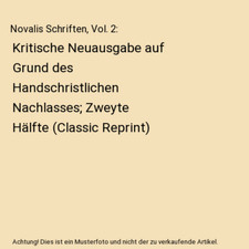 Novalis schriften vol gebraucht kaufen  Trebbin