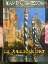 The Customs Of The Sea - Jean D'Ormesson - Gallimard Editions 1993 MK 809, usado comprar usado  Enviando para Brazil