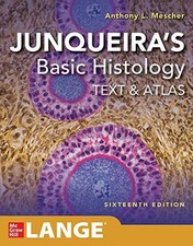 JUNQUEIRA'S BASIC HISTOLOGY: TEXT AND ATLAS, SIXTEENTH By Anthony L. Mescher VG+ comprar usado  Enviando para Brazil