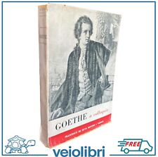 Libro goethe colloquio usato  Roma