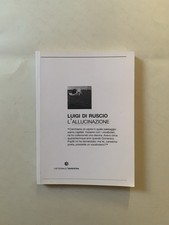 Luigi ruscio allucinazione usato Luigi ruscio allucinazione usato  Roma