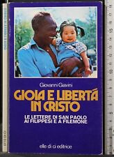 Gioia libertà cristo. usato  Ariccia