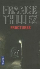 Fractures thilliez franck d'occasion  Expédié en Belgium