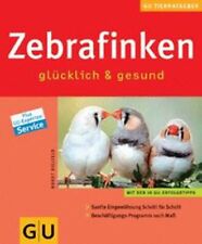 Zebrafinken glücklich gesund gebraucht kaufen  Berlin