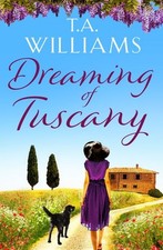Williams dreaming tuscany for sale  STOCKPORT