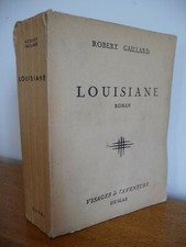 Louisiane robert gaillard d'occasion  Langres