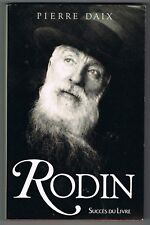 Rodin pierre daix d'occasion  Montpezat-de-Quercy
