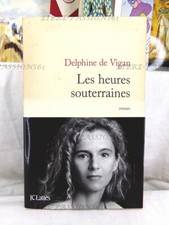 Heures souterraines delphine d'occasion  Argentan