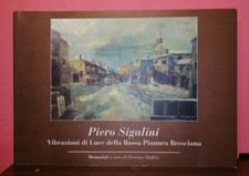 Piero sigalini vibrazioni usato  Brescia