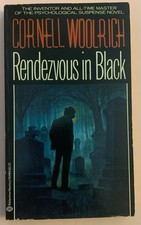 RENDEZVOUS IN BLACK by Cornell Woolrich ~ 1st Ballantine Edition 1982 ~ RARE! comprar usado RENDEZVOUS IN BLACK by Cornell Woolrich ~ 1st Ballantine Edition 1982 ~ RARE! comprar usado  Enviando para Brazil