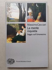 Cacciari mente inquieta usato  Torino