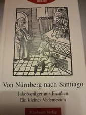 Nürnberg santiago jakobspilge gebraucht kaufen  Deutschland