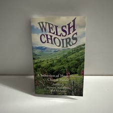 Welsh choirs selection for sale  BASINGSTOKE