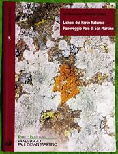 Licheni del parco usato  Ledro