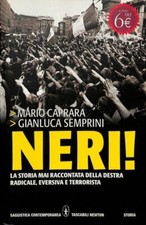Neri storia mai usato  Italia