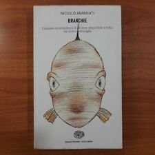 Branchie niccolò ammaniti usato  Diano San Pietro