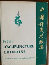 Précis acupuncture chinoise. d'occasion  Zillisheim